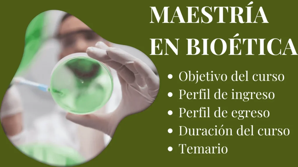 MAESTRÍA EN BIOÉTICA